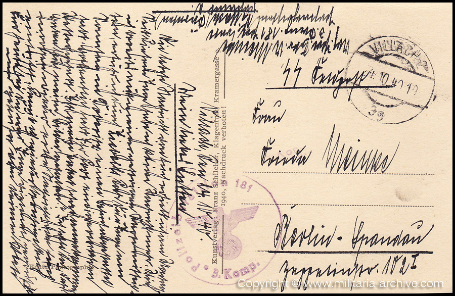 Collection of over180 items of Feldpost, Letters, Postcards, Telegraphs belonging to Polizei Obersekretär Adolf Meinke. The period covered includes 3.Komp, Pol.Btl.181, Polizei-Bataillon 2, 1. Kompanie Pol.Rgt 1, Pol.Rgt 14.