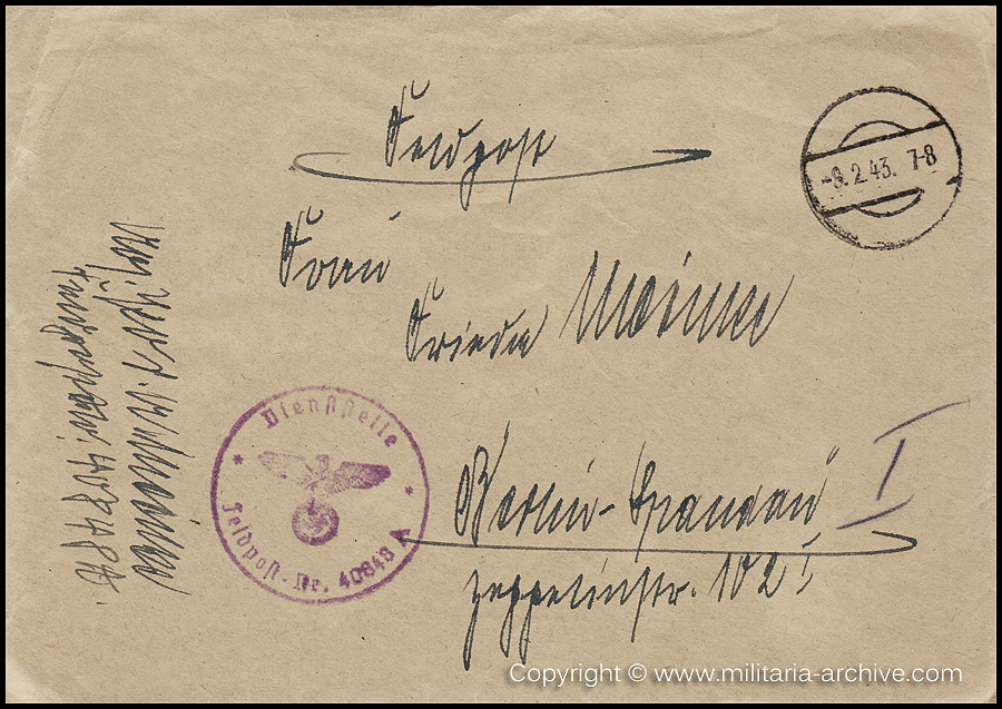 Collection of over180 items of Feldpost, Letters, Postcards, Telegraphs belonging to Polizei Obersekretär Adolf Meinke. The period covered includes 3.Komp, Pol.Btl.181, Polizei-Bataillon 2, 1. Kompanie Pol.Rgt 1, Pol.Rgt 14.